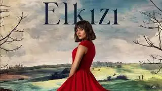 Elkızı - Elkızı Melek mi Olur ( Dizi müzikleri)