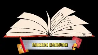 Truncated data || incomplete samples || Point estimation part 4 || IFOA || IAI || Actuarial science