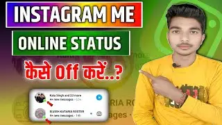 Instagram Par Online Hote Huye Bhi Offline Kaise Dikhe | Instagram Online Hide