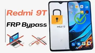 Redmi 9T FRP Bypass | 100% Working | No PC ✅ 