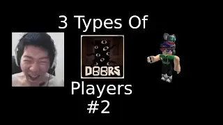 3 Types Of Doors Players #2