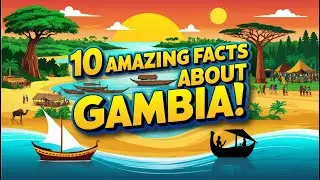 Gambia Unveiled: Discover Its Hidden Treasures and Rich Culture!