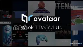 Avataar's Creator | Week 1 round up