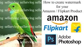 How to Make Watermark in Photoshop in Hindi | Amazon / Flipkart Product | 