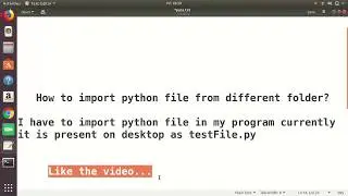 How to Import python file from any folder In Linux Ubuntu.