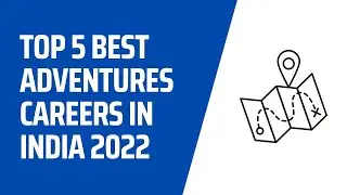 Top 5 Adventures Jobs in India | Best Jobs in India | Good Career