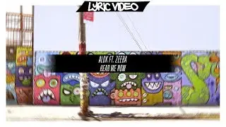 Alok feat. Zeeba - Hear Me Now [Lyric Vídeo/Letra]