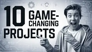 10 Game-Changing Projects to Land Your Dream Job!
