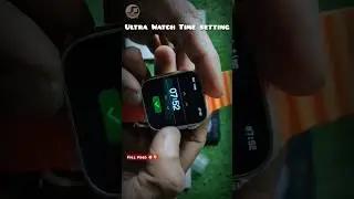 Ultra watch Time setting | Ultra watch Time and Date Setting 