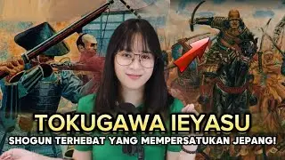 Samurai yang mempesatukan Jepang, TOKUGAWA IEYASU (Lanjutan Sengoku Era)