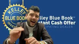 KBB Instant Cash Offer Explained