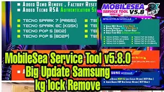 Mobilesea service tool v5.8.0 big update oppo vivo samsung kg mdm lock remove by mst tool