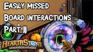 The Most Easily Missed Board Interactions - Part 2
