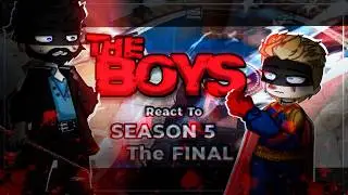 The Boys Characters React To FUTURE / Season 5  | THE FINAL | Gacha React [ENG/RU]