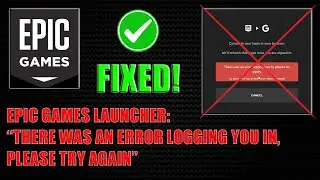 ★ HOW TO FIX EPIC GAMES LAUNCHER LOGIN ERROR | EASY & FAST TUTORIAL | MARCH 2024 | PC, XBOX, PS4/5 ★