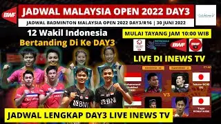 Jadwal Malaysia Open 2022 Day3 Hari ini: Wakil INA Jumpa Lawan Berat | Petronas Malaysia Open R16