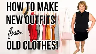 How to Re-Style Your Old Clothes (Outfit Ideas)