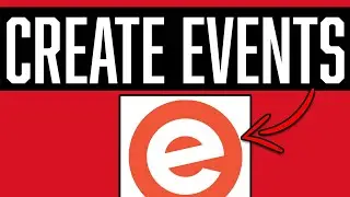 HOW TO CREATE EVENTS USING EVENTBRITE | 2025