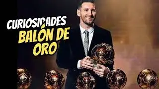 Curiosidades del Balón de Oro que no sabías