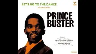 VA - Let's Go To The Dance ( Prince Buster / Rock A Shacka ) FULL 2LP