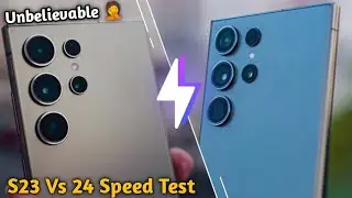 Samsung Galaxy S23 Ultra VS Galaxy S24 Ultra Side By Side Speed Test 💀 || Shocking Results 
