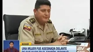Mujer fue asesinada delante de sus hijos en Manabí
