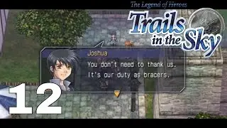Trails in the Sky Walkthrough #12 - The Liberl Media Part 2 and Rolent Shining Pom