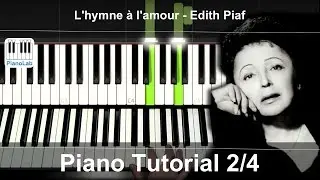 How to play Hymne à l'amour  - piano lesson 2/4 (English subtitles)