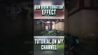 Gun Disintegration Effect Preview 