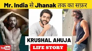 Krushal Ahuja Life Story | Anirudh | Jhanak | StarPlus