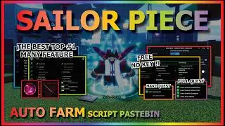 SAILOR PIECE Script Pastebin 2026 AUTO FARM, AUTO DUNGEON, BOSS, KILL AURA, FULL QUEST (NO KEY) 🗡️🍀