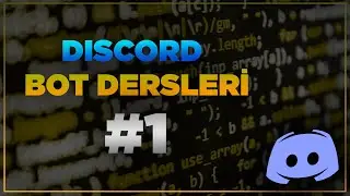Discord BOT DERSLERi / #1