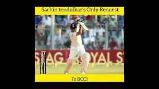 Sachin Tendulkar's only request to BCCI | सचिन तेंदुलकर का लास्ट मैच।