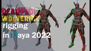 Deadpool & Wolverine rigging in maya 2022