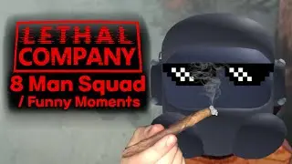 Lethal Company with 8 people is CHAOTIC....