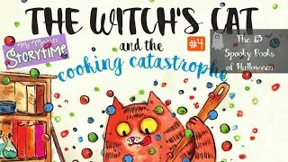 The Witch’s Cat and the Cooking Catastrophe