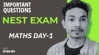 NEST IMPORTANT QUESTIONS OF MATHS #nest #iitianhm