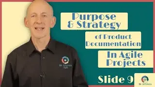 Purpose & Strategy of Product Documentation in Agile Projects