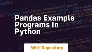 pandas example programs in python