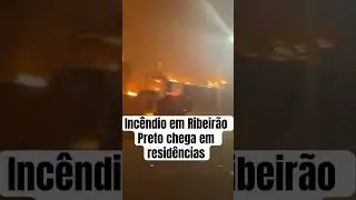 Incêndio chega em Residências