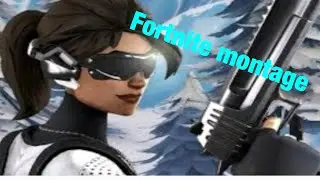 Fortnite montage