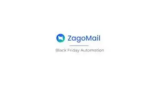 Zagomail - Black Friday Automation