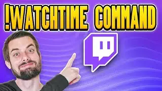How To Add A !Watchtime Command On Twitch (EASY Guide)