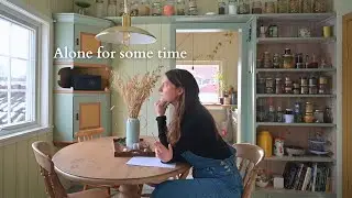 Quiet days alone - cleaning and organizing my cottage