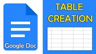 How to create Table in Google Docs | Table Creation | Insert Column & Row | Basic Steps | Knowledge