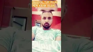 Main rahoon ja na rahoon