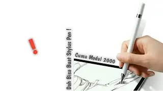 Cara Membuat Stylus Pen For Android || Modal 2k Saja ! cara