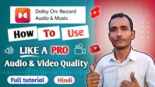 How to use dolby on app |Dolby on app tutorial in hindi |Dolby on app