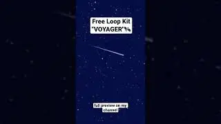 FREE Loop Kit "VOYAGER" Out Now! #loopkit #freeloopkit #mikedean #travisscott