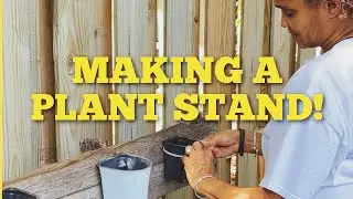 Making a Plant Stand full video!